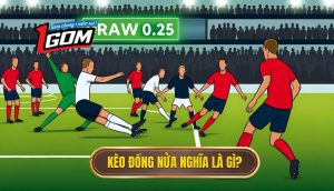 Kèo đồng Nửa Là Gì