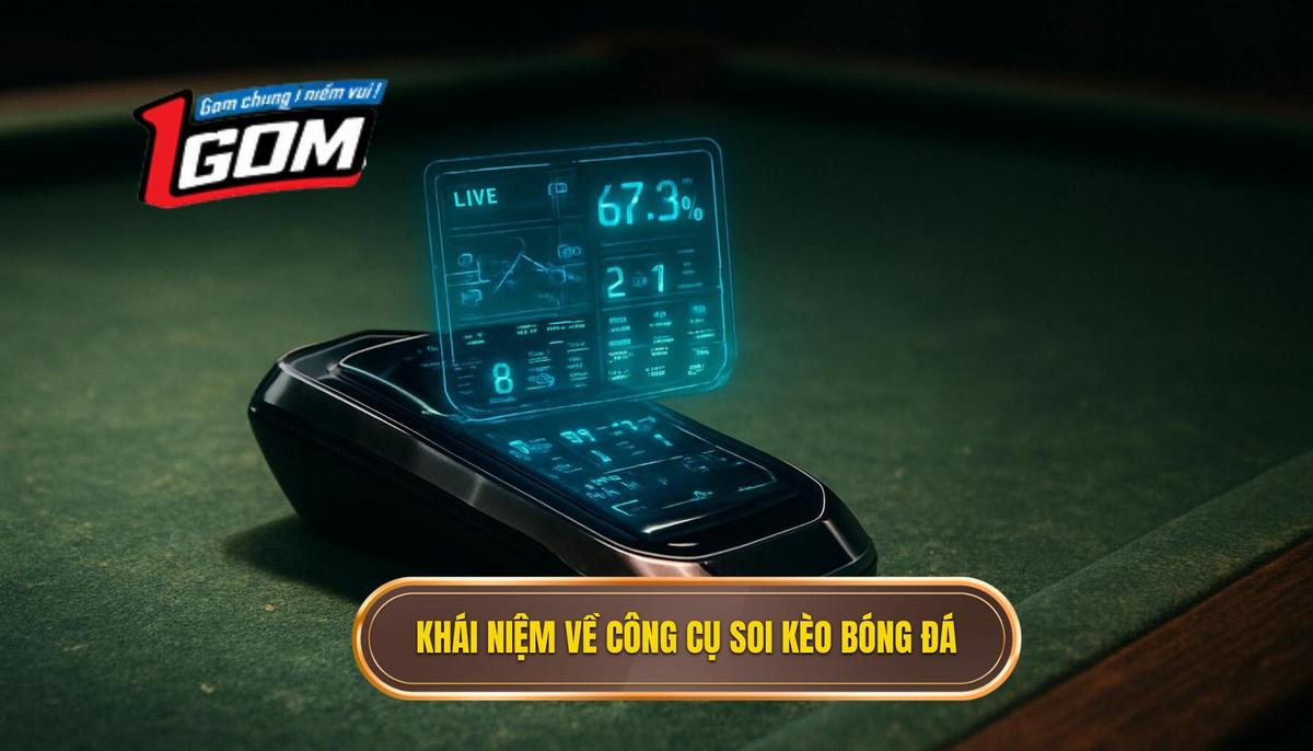 Khái Niệm Và Sức Mạnh Cốt Lõi Của Tool Soi Kèo Bóng đá
