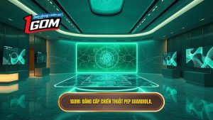1gom Đẳng Cấp Chiến Thuật Pep Guardiola.