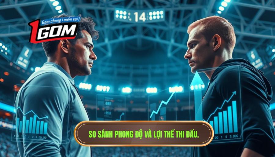 Phân tích phong độ hiện tại: Ai đang nắm lợi thế?